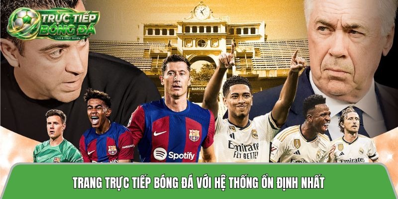 Tructiepbongda.fans live football streaming platform showing football matches online