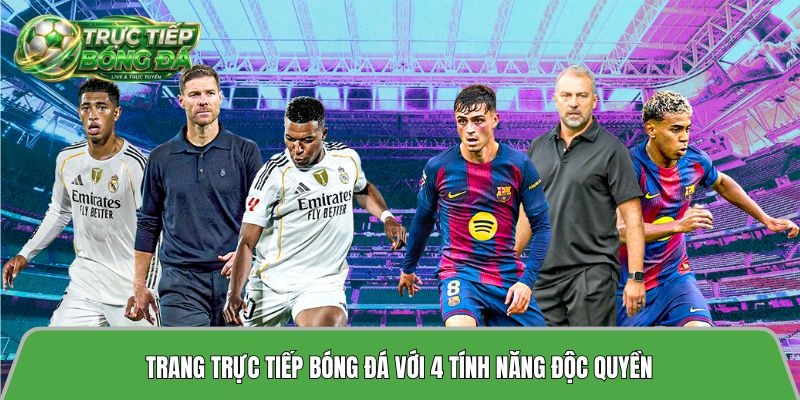 Tructiepbongda.fans – Enjoy Live Football with Stable Streaming and Helpful Features